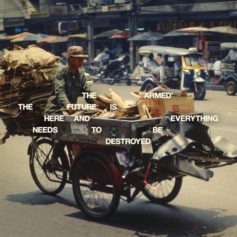 The Future Is Here And Everything Needs To Be..
