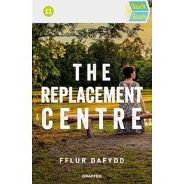 Quick Reads: The Replacement Centre