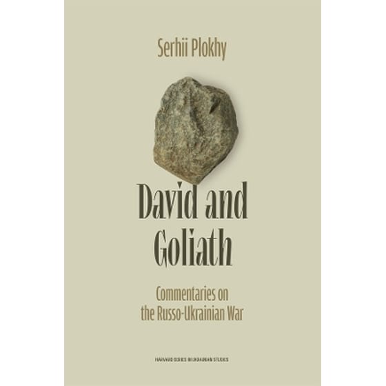 David and Goliath: Commentaries on the Russo-Ukrainian War image 0