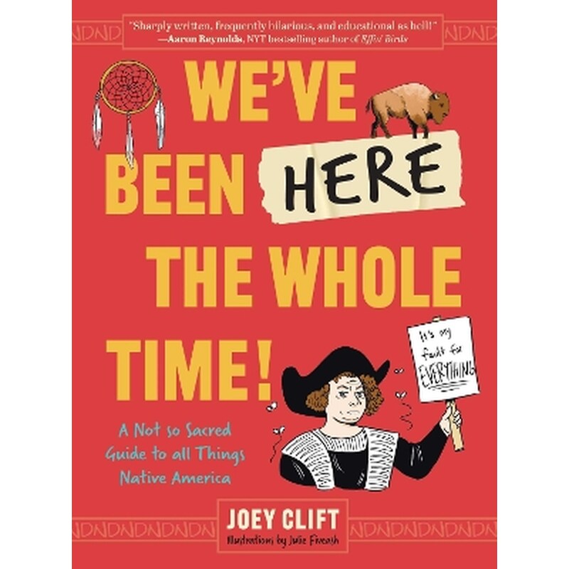 We’ve Been Here the Whole Time!