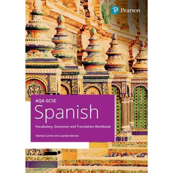 AQA GCSE Spanish Vocabulary, Grammar and Translation Workbook image 0