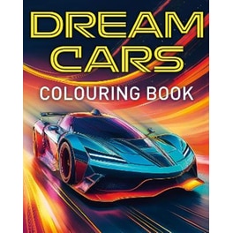 Dream Cars Colouring Book