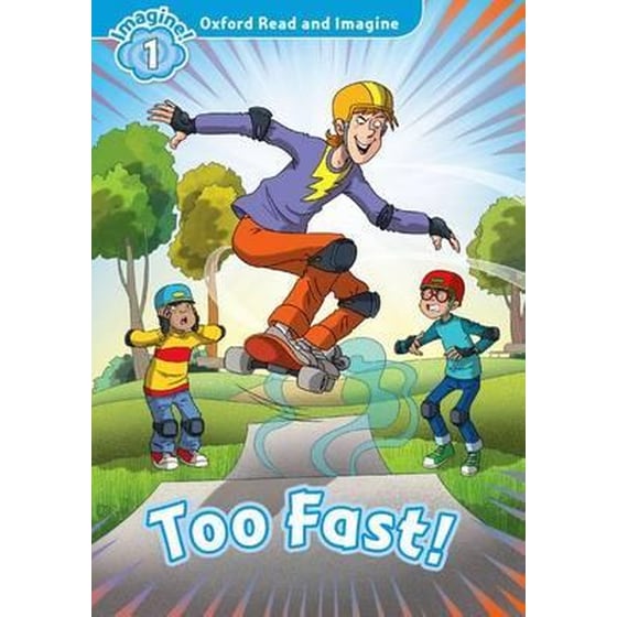Oxford Read and Imagine: Level 1:: Too Fast! audio CD pack image 0
