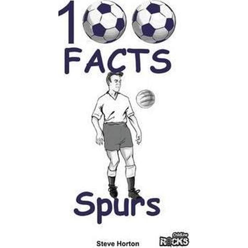 Tottenham Hotspur - 100 Facts