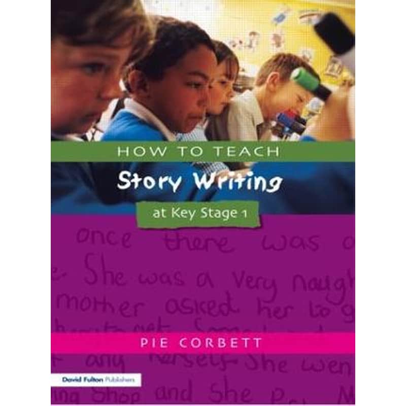 How to Teach Story Writing at Key Stage 1