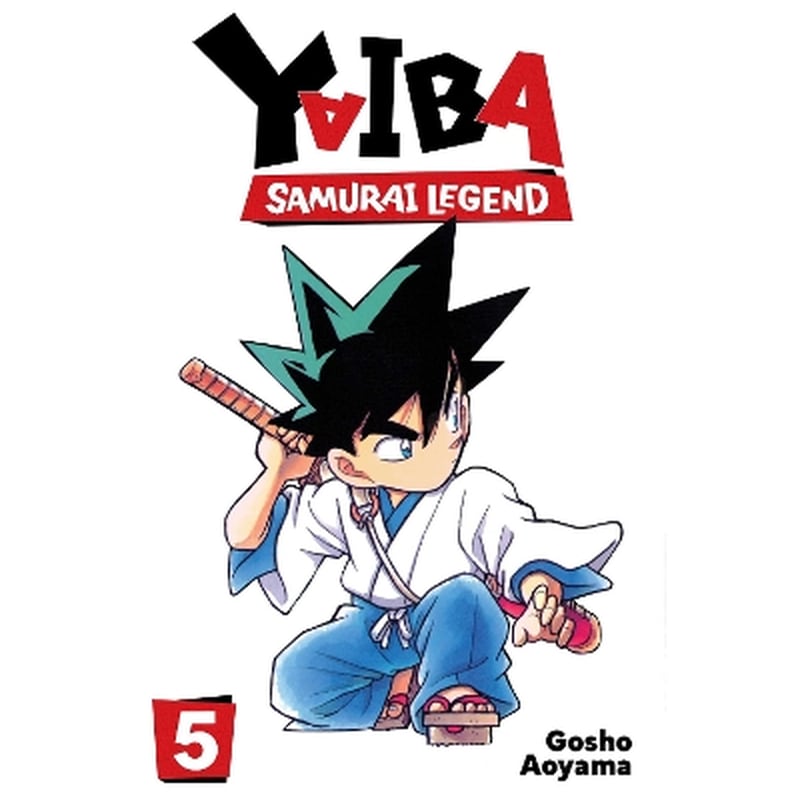 Yaiba: Samurai Legend, Vol. 5