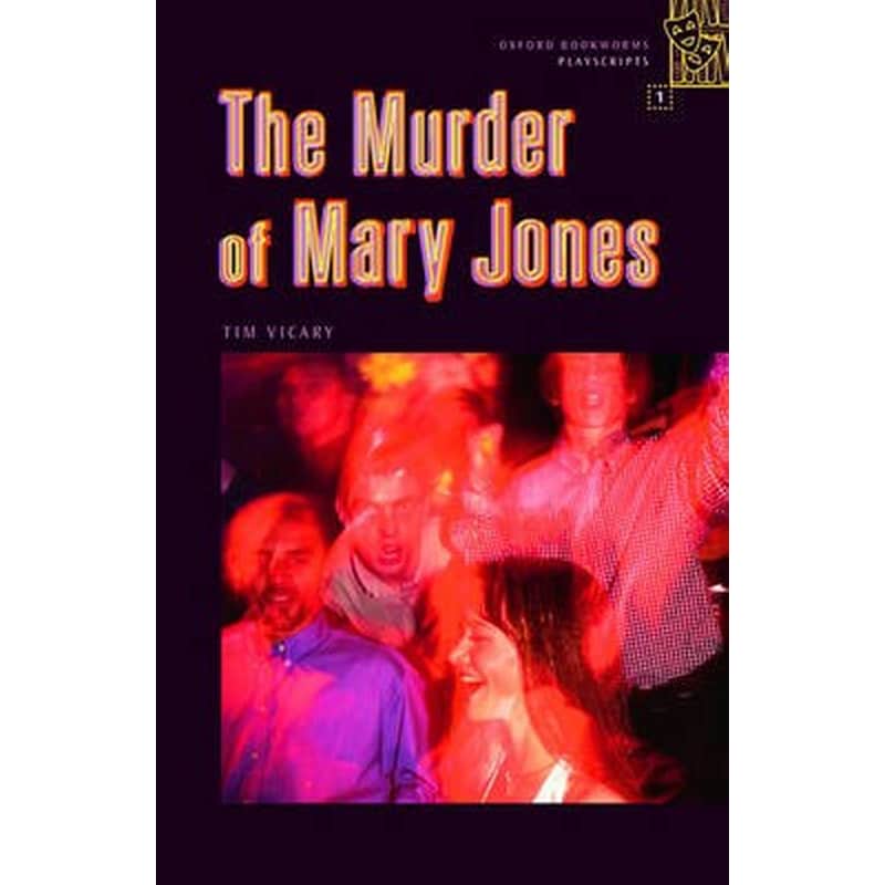 The Murder of Mary Jones 400 Headwords