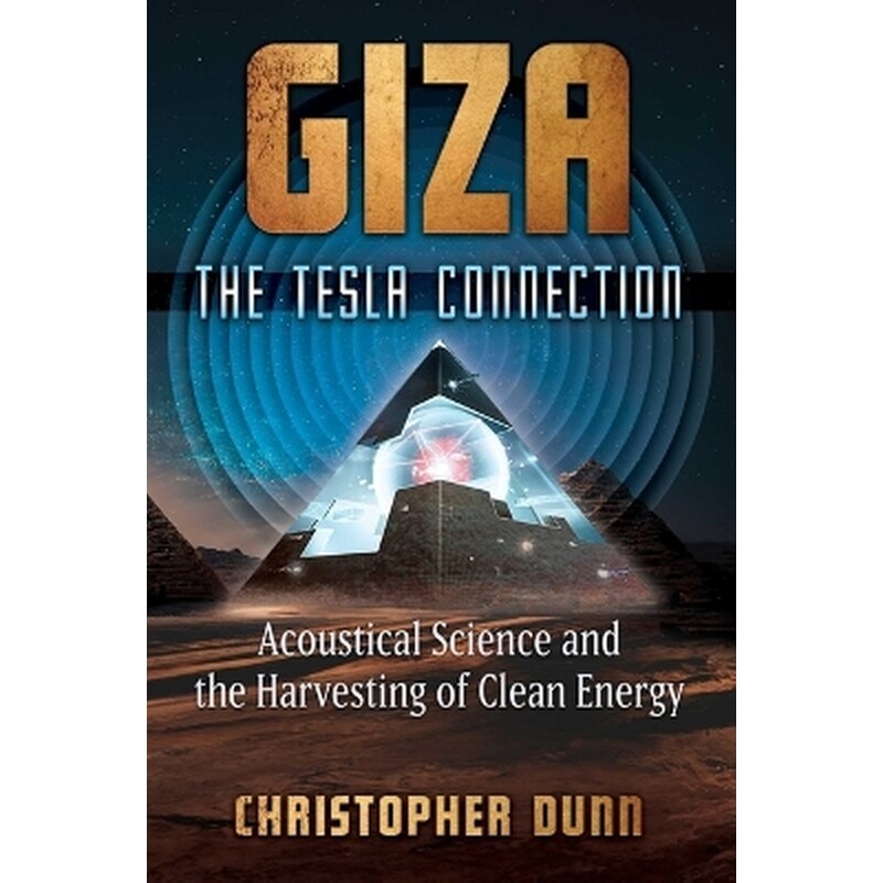 Giza: The Tesla Connection