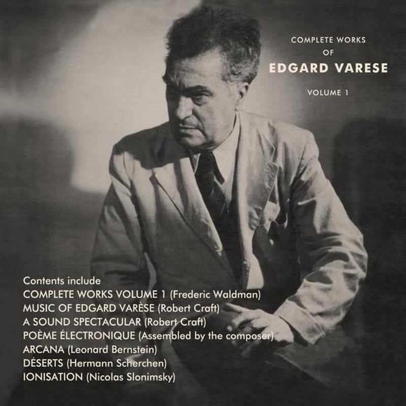 Complete Works Of Edgard Varese Vol. 1