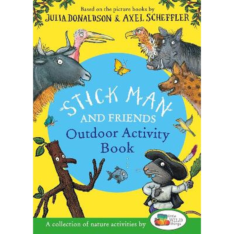 Stick Man and Friends Outdoor Activity Book