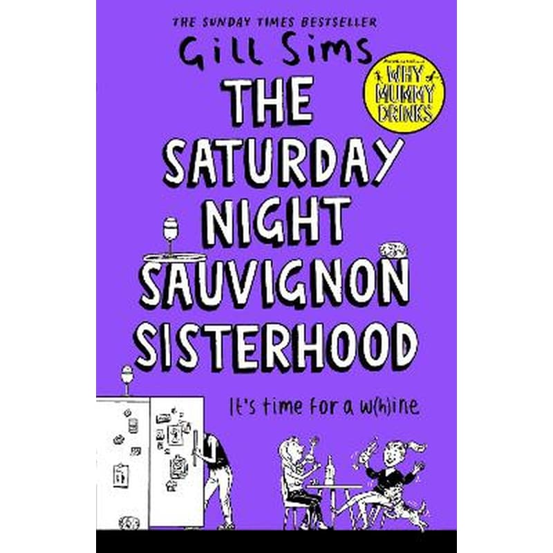 The Saturday Night Sauvignon Sisterhood
