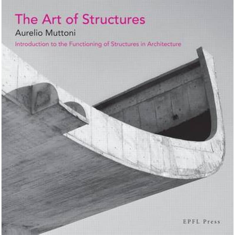 The Art of Structures