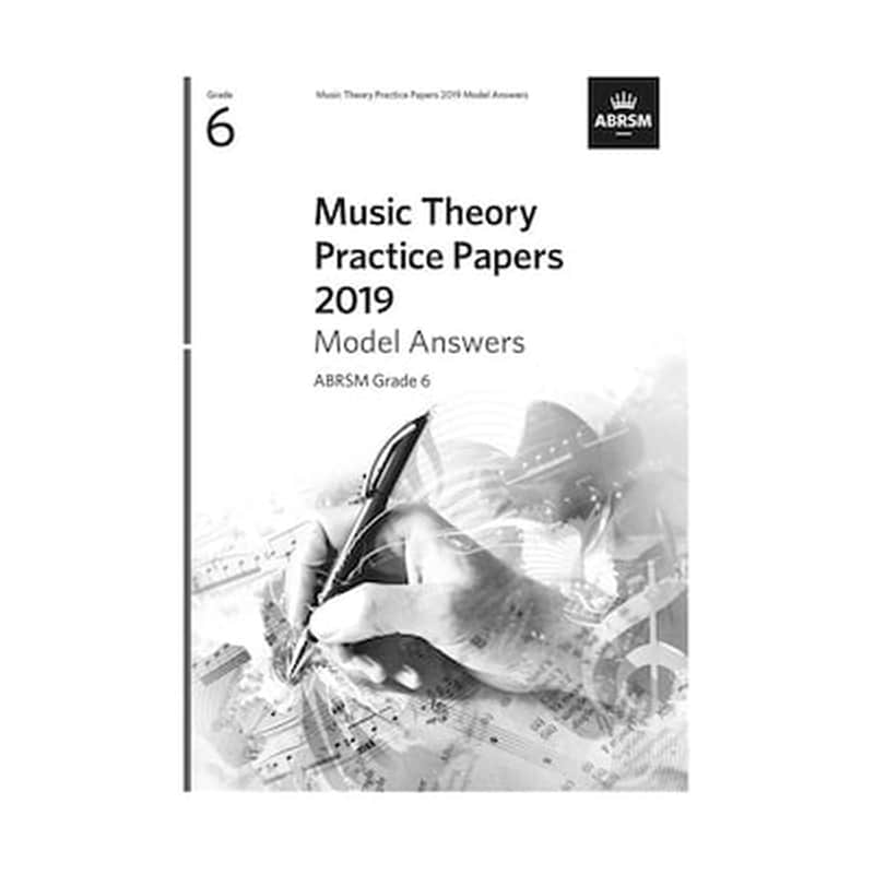 ABRSM Abrsm Music Theory Practice Papers 2019 Model Andwers Grade 6 Απαντήσεις Εξετάσεων