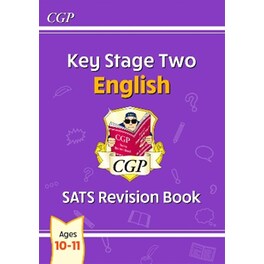 KS2 English SATS Revision Book - Ages 10-11 (for the 2024 tests)