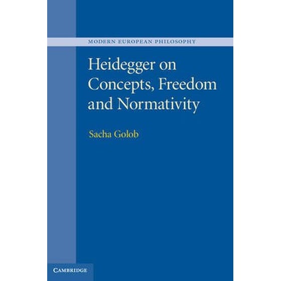 Heidegger on Concepts, Freedom and Normativity image 0