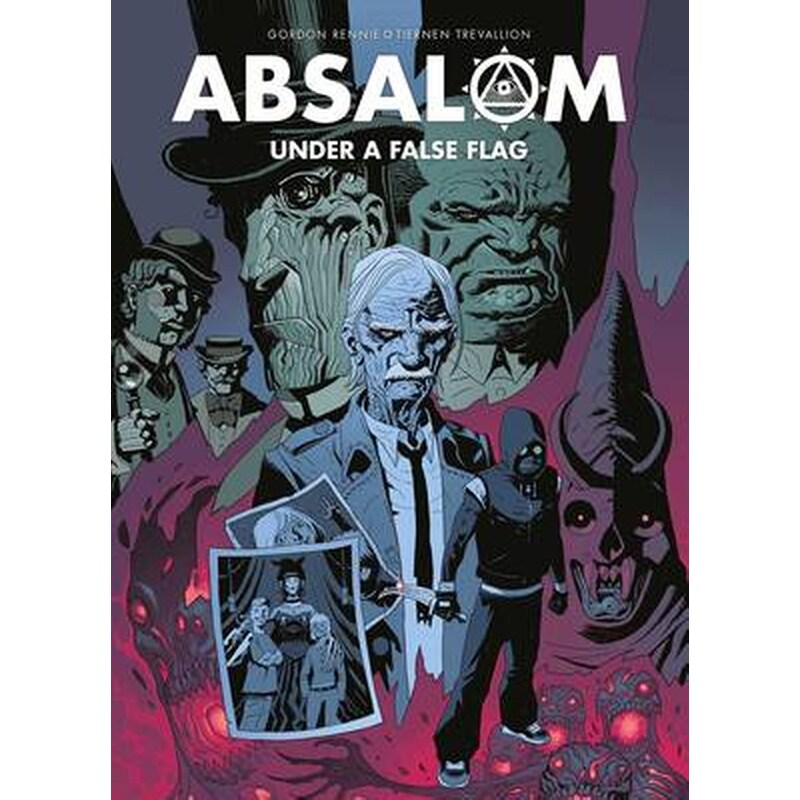 Absalom: Under a False Flag