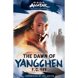Avatar, The Last Airbender: The Dawn of Yangchen
