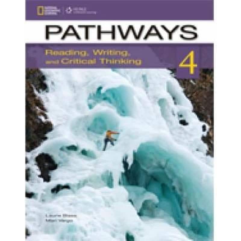 Pathways: Reading, Writing, and Critical Thinking 4 with Online Access Code
