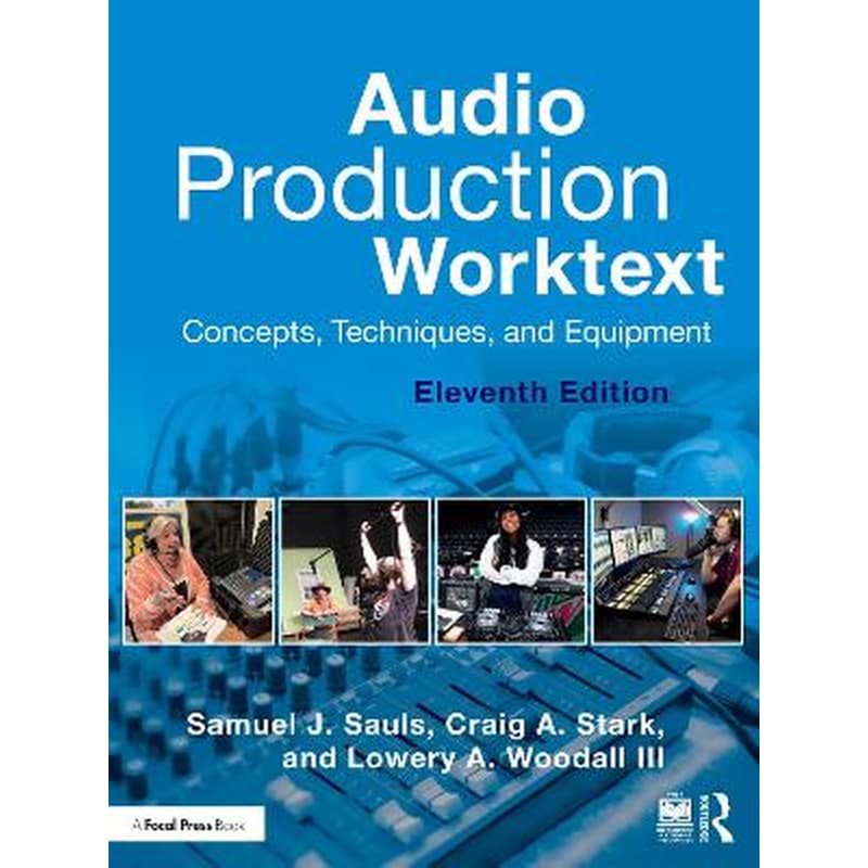 Audio Production Worktext