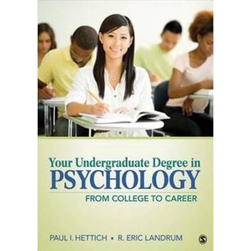 Your Undergraduate Degree in Psychology