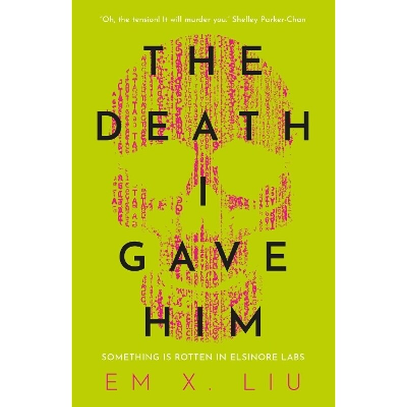 The Death I Gave Him