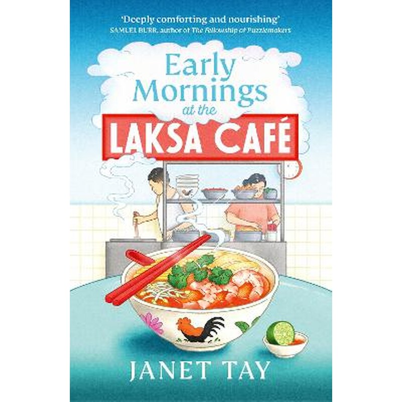 Early Mornings at the Laksa Cafe