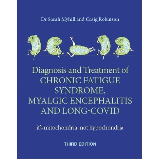 Diagnosis and Treatment of Chronic Fatigue Syndrome, Myalgic Encephalitis and Long Covid image 0