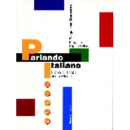 Parlando Italiano: Libro di testo 1