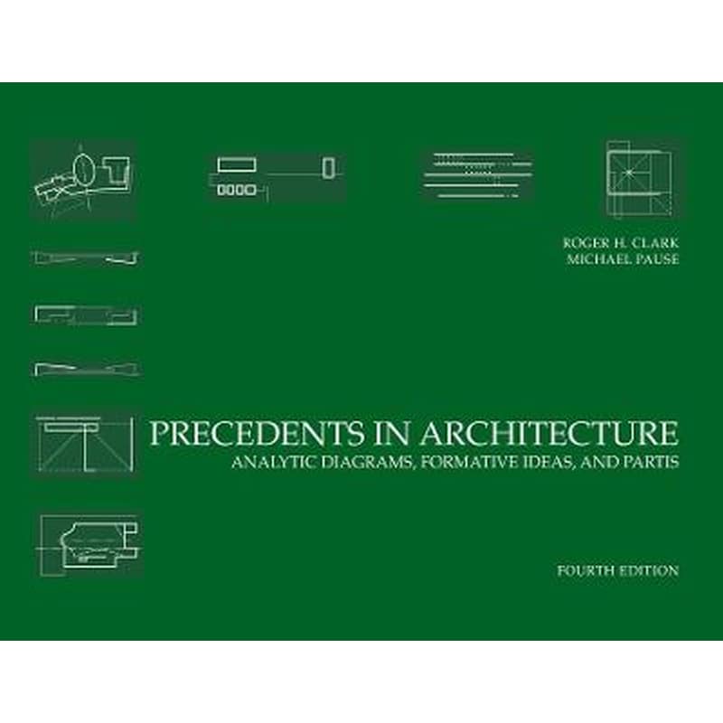 Precedents in Architecture