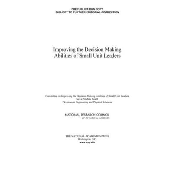 Improving the Decision Making Abilities of Small Unit Leaders image 0