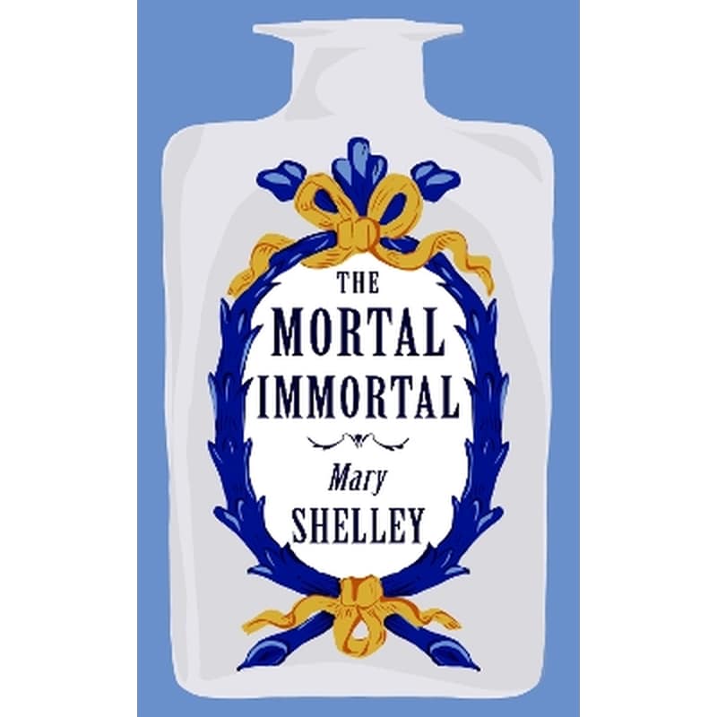 The Mortal Immortal