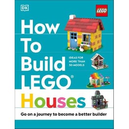 HOW TO BUILD LEGO HOUSES: GO ON A JOURNE