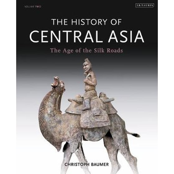 The History of Central Asia 2 The Age of the Silk Roads image 0