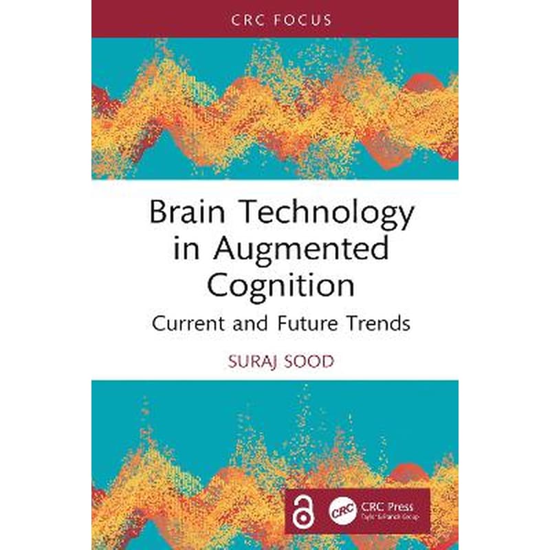 Brain Technology in Augmented Cognition
