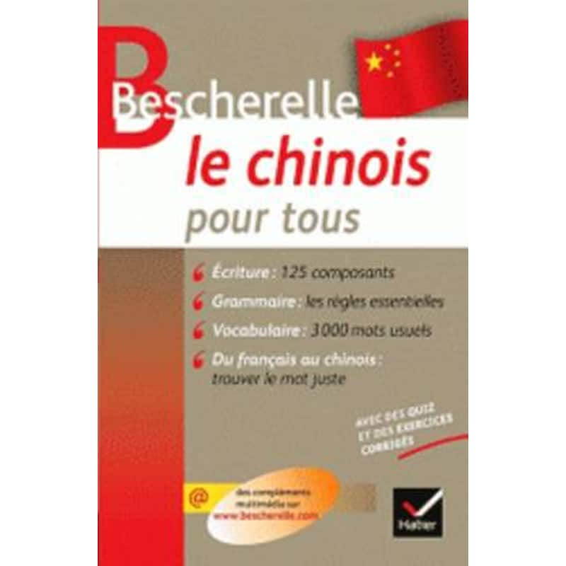 Bescherelle: Le Chinois Pour Tous