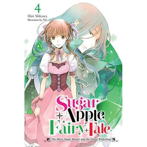 Sugar Apple Fairy Tale, Vol. 4 (light novel) image 0