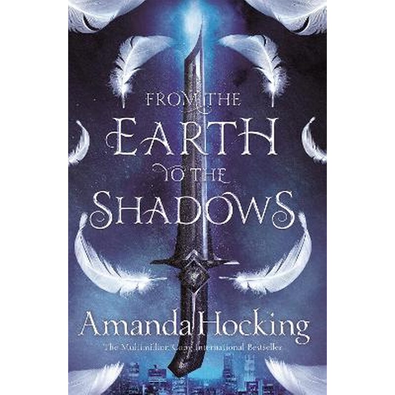 From the Earth to the Shadows