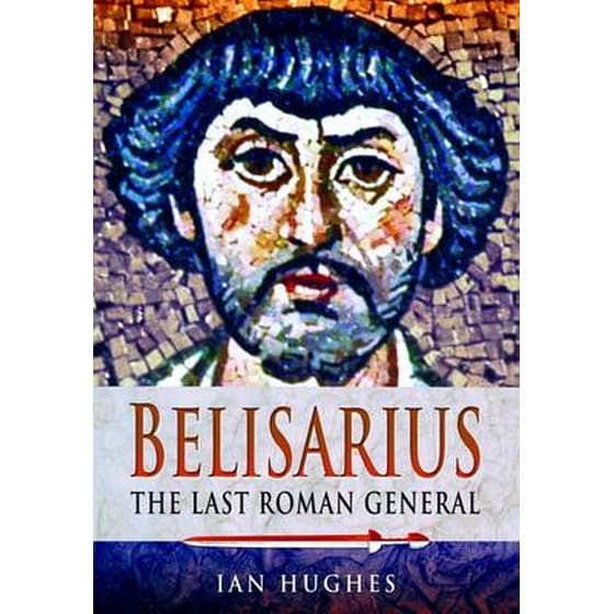 Belisarius: The Last Roman General image 0
