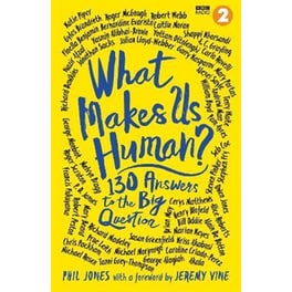 What Makes Us Human?