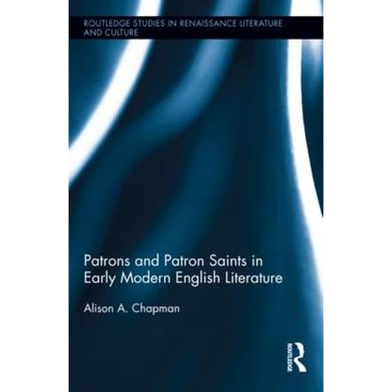 Patrons and Patron Saints in Early Modern English Literature image 0