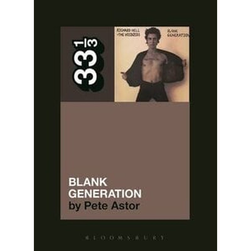 Richard Hell and the Voidoids Blank Generation
