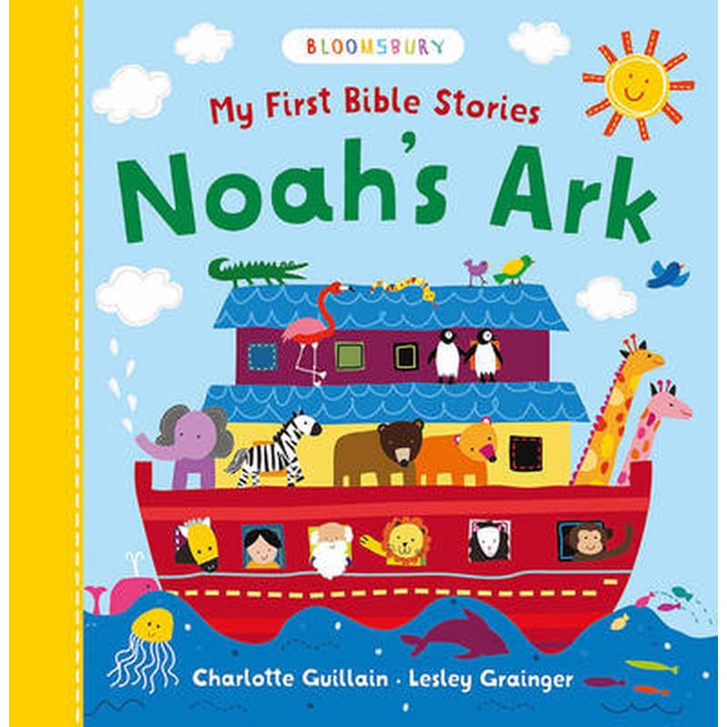 My First Bible Stories- Noahs Ark