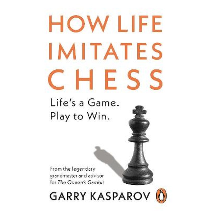 How Life Imitates Chess