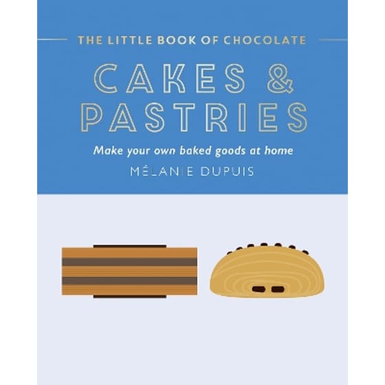 The Little Book of Chocolate: Cakes and Pastries image 0