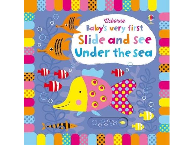 Babys Very First Slide and See Under the Sea