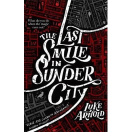 Last Smile in Sunder City