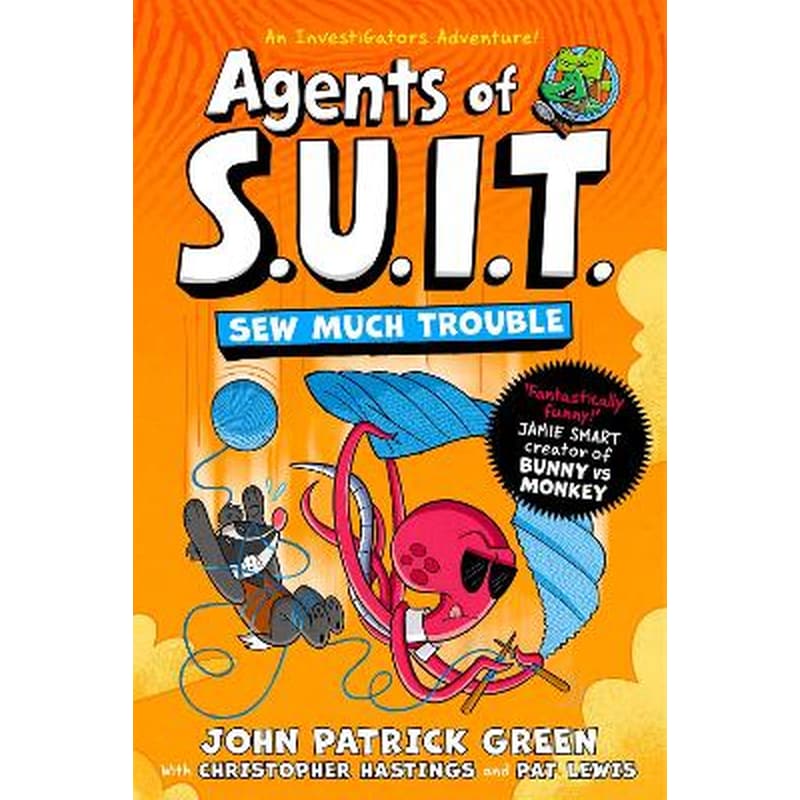 Agents of S.U.I.T.: Sew Much Trouble