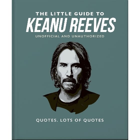 The Little Guide to Keanu Reeves image 0
