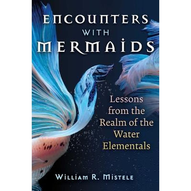 Encounters with Mermaids
