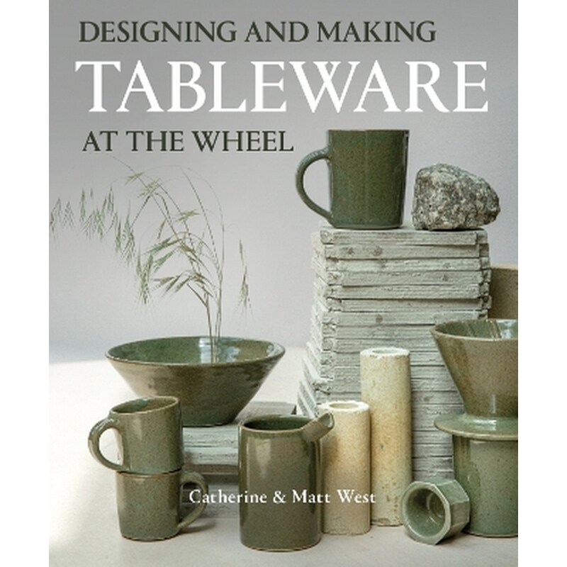 Designing and Making Tableware at The Wheel